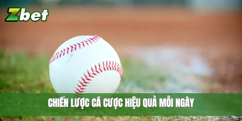 Chiến lược cá cược hiệu quả mỗi ngày